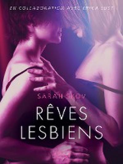 Rêves lesbiens - Une nouvelle érotique