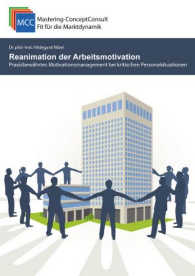 Reanimation der Arbeitsmotivation