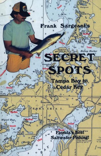 Secret Spots--Tampa Bay to Cedar Key