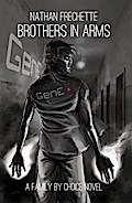 Brothers In Arms (Family by Choice, #2)