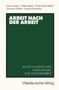 Arbeit nach der Arbeit