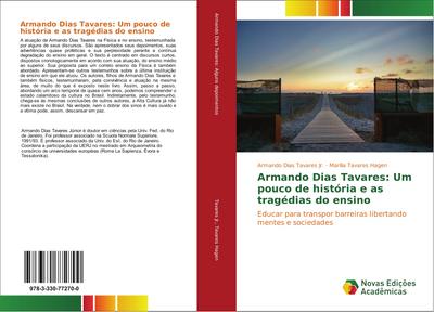 Armando Dias Tavares: Um pouco de história e as tragédias do ensino