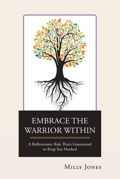 Embrace the Warrior Within