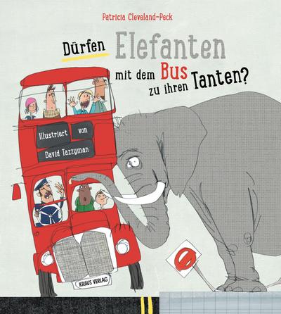 Dürfen Elefanten mit dem Bus zu ihren Tanten?