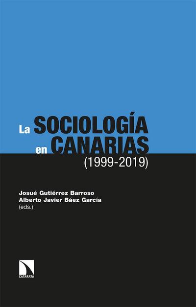 La sociología en Canarias, 1999-2019