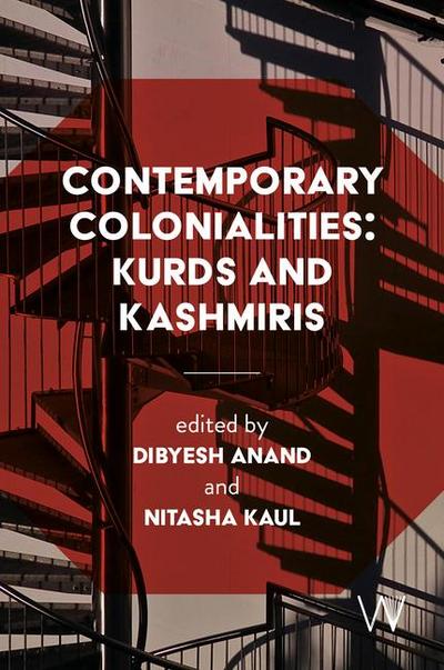 Anand, D: Contemporary Colonialities