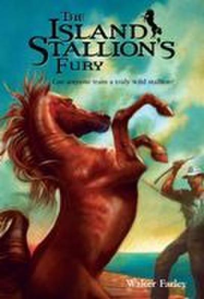 The Island Stallion’s Fury