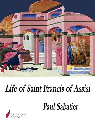 Life of Saint Francis of Assisi