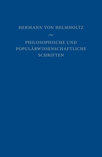 Philosophische und populärwissenschaftliche Schriften