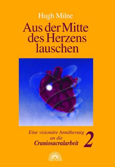 Aus der Mitte des Herzens lauschen 2