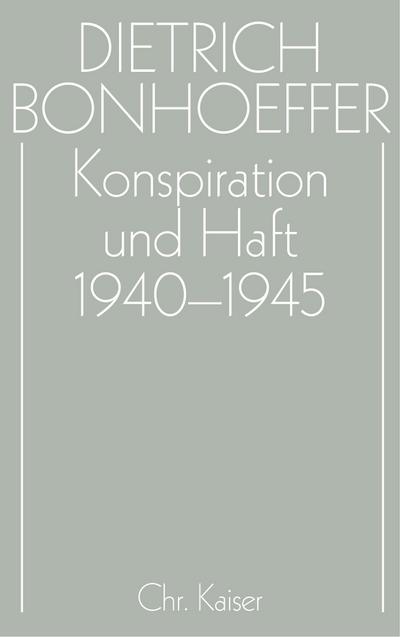 Konspiration und Haft 1940-1945