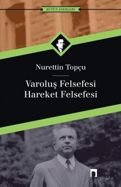 Varolus Felsefesi - Hareket Felsefesi