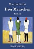 Drei Menschen