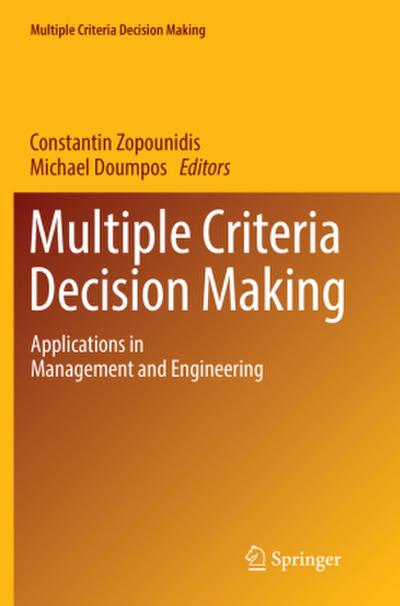 Multiple Criteria Decision Making