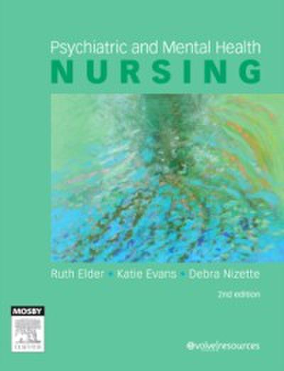 Psychiatric & Mental Health Nursing - E-Book