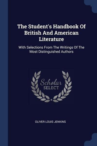 The Student’s Handbook Of British And American Literature