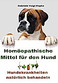 Homöopathische Mittel für den Hund