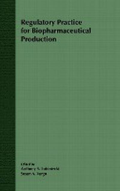 Regulatory Practice for Biopharmaceutical Production