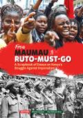 From Mau Mau to ruto must go