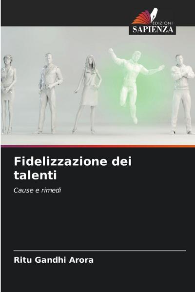 Fidelizzazione dei talenti