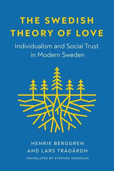 The Swedish Theory of Love
