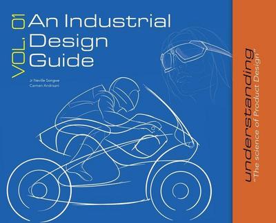 An Industrial Design Guide Vol. 01