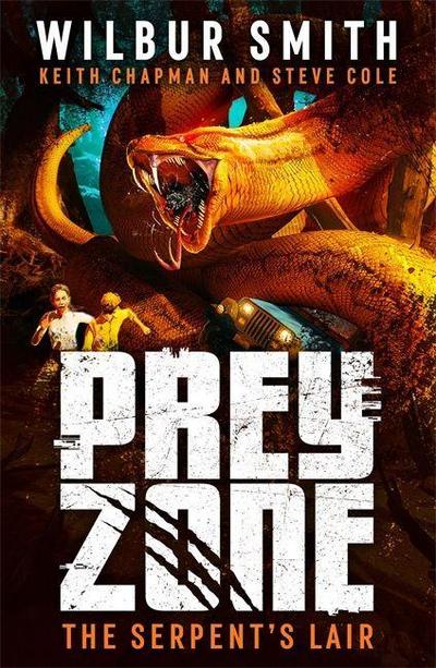 Prey Zone: The Serpent’s Lair
