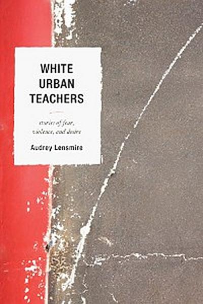 White Urban Teachers