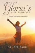 Gloria’s Life Purpose