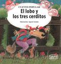 El lobo y los tres cerditos