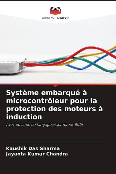 Système embarqué à microcontrôleur pour la protection des moteurs à induction