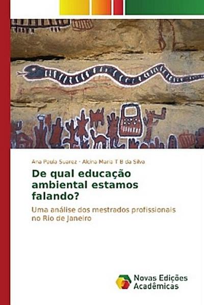 De qual educação ambiental estamos falando?