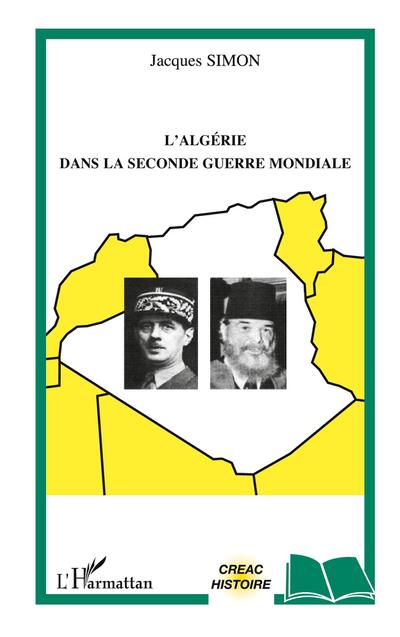 L’Algérie dans la Seconde Guerre mondiale