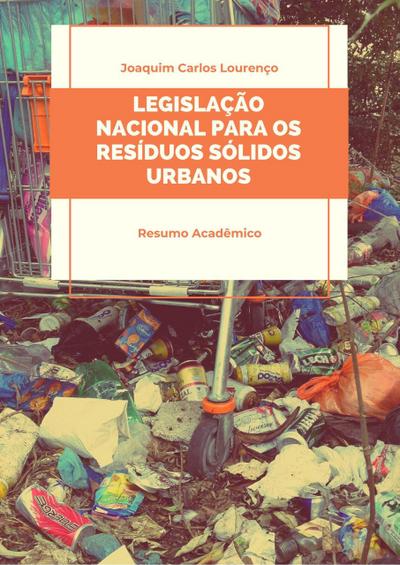 Legislação brasileira para os resíduos sólidos urbanos
