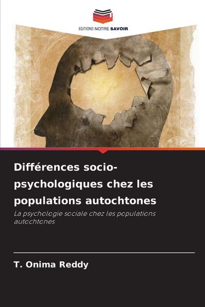 Différences socio-psychologiques chez les populations autochtones