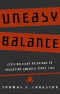 Uneasy Balance