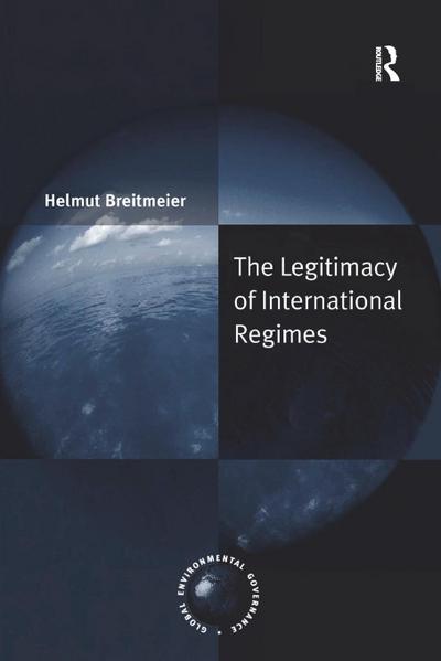 The Legitimacy of International Regimes