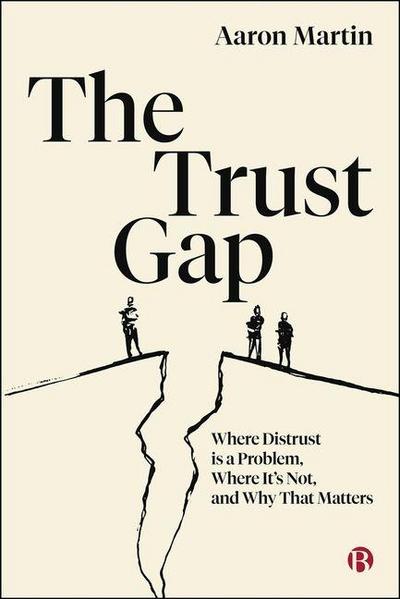 The Trust Gap