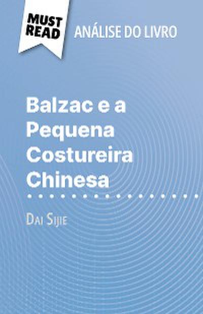 Balzac e a Pequena Costureira Chinesa de Dai Sijie (Análise do livro)