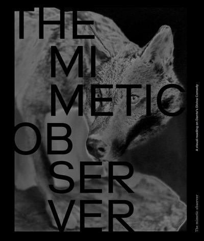 The Mimetic Observer. Immaginari della Divina Commedia di Dante