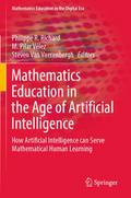 Mathematics Education in the Age of Artificial Int