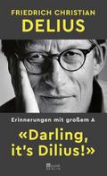 ’Darling, it’s Dilius!’