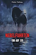 Nebelfahrten - Tod auf See