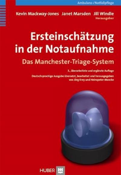 Ersteinschätzung in der Notaufnahme: Das Manchester-Triage-System
