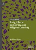 Rorty, Liberal Democracy, and Religious Certainty