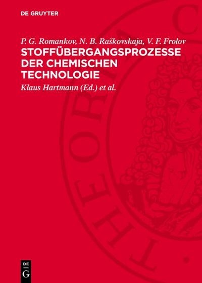 Stoffübergangsprozesse der chemischen Technologie