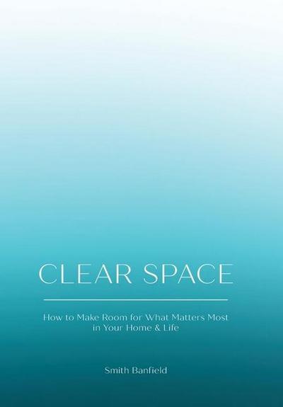 Clear Space