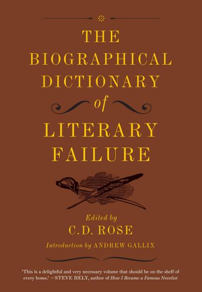 The Biographical Dictionary of Literary Failure
