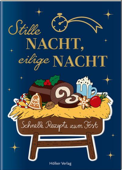 Stille Nacht, eilige Nacht