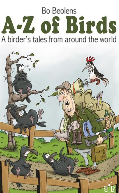 A-Z of birds - A birder’s tales from around the world